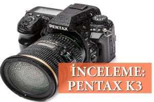 Pentax K-3 Fotoğraf Makinesı Tanıtımı